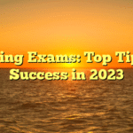 Banking Exams: Top Tips for Success in 2023